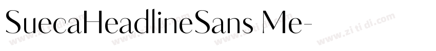 SuecaHeadlineSans Me字体转换